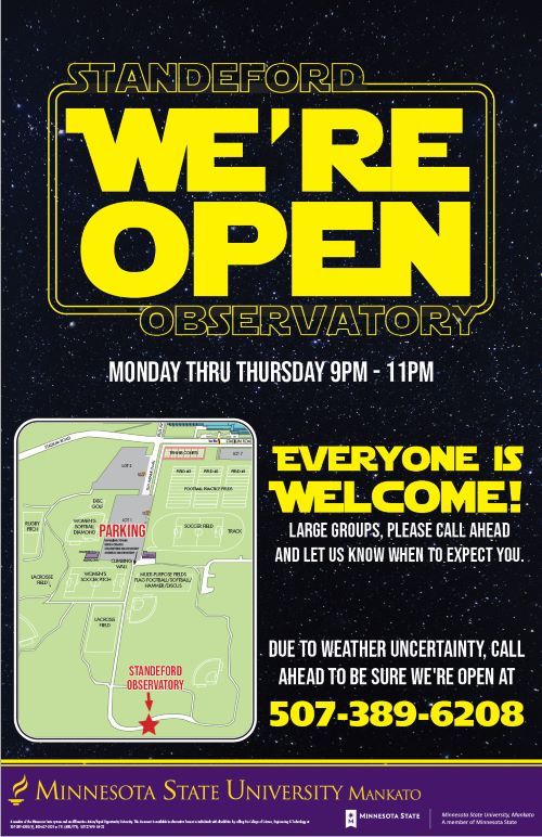 A Standeford Observatory event poster with location map that says We're open Monday thru Thursday 9pm to 11pm everyone is welcome. Call ahead for large groups or for weather uncertainty 507-389-6208 